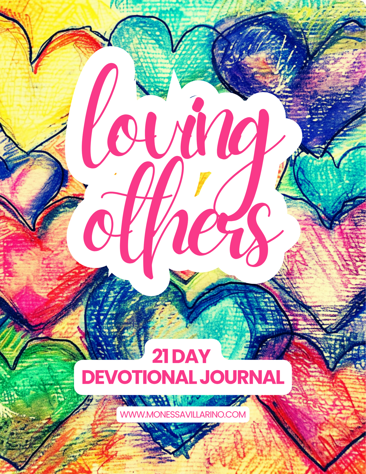Loving Others  21 day devotional journal | Ebook 8.5 X 11 Canva Editable
