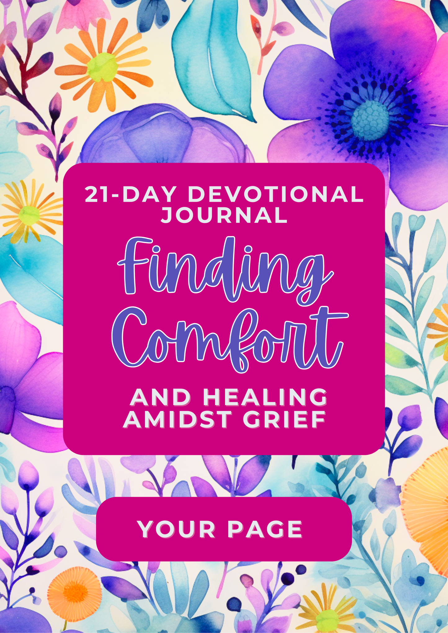 Finding Comfort and Healing Amidst Grief - 21 day devotional journal | A4 Instant Download | Canva Editable