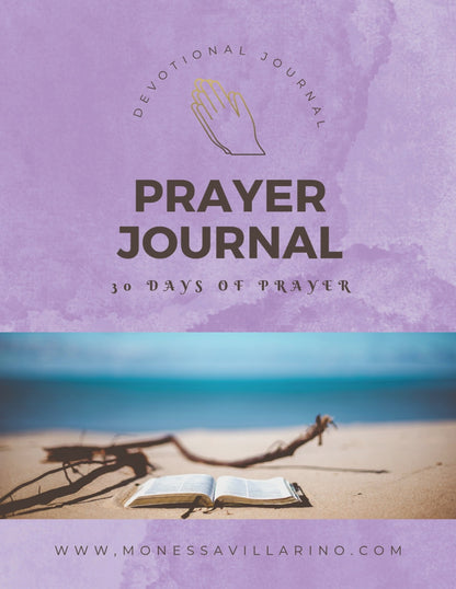 Prayer Journal: 30 Days of Prayer Inspired by the Biblical Encouragement to "Pray Without Ceasing" | Ebook 8.5 x 11 Instant Download